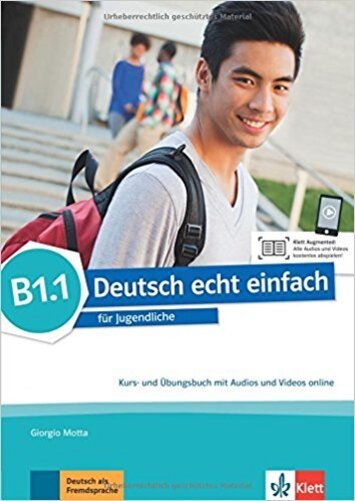 Deutsch Echt Einfach B1.1 - Kurs- Und Übungsbuch Mit Audios Und Videos Online..-