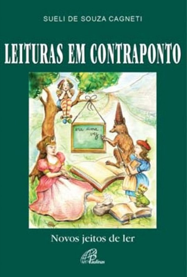Leituras Em Contraponto: Novos Jeitos De Ler..-