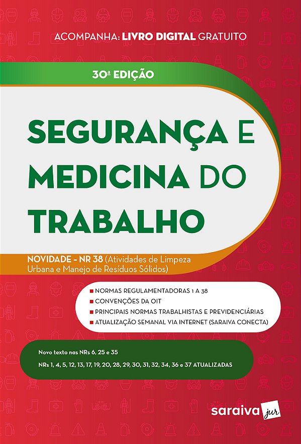 Segurança E Medicina Do Trabalho - 30ª Edição 2024