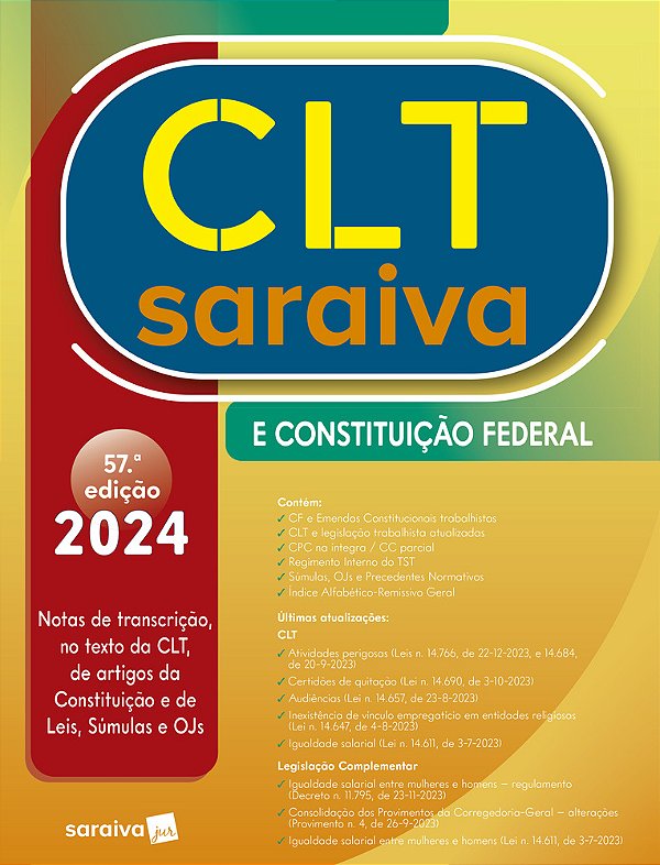 Clt Saraiva E Constituição Federal - 57ª Edição 2024