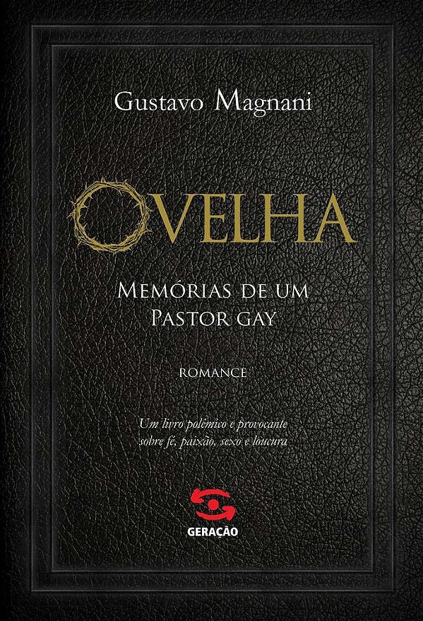 Ovelha Memórias De Um Pastor Gay..-