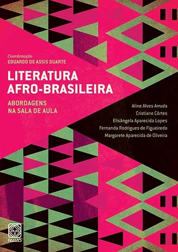 Literatura Afro-Brasileira Vol.2: Abordagens Na Sala De Aula..-