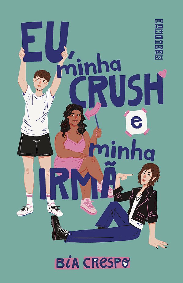 Eu, Minha Crush E Minha Irmã