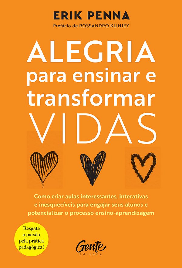 Alegria Para Ensinar E Transformar Vidas..-