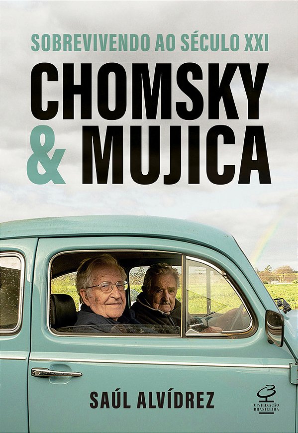 Chomsky & Mujica Sobrevivendo Ao Século XXI..-