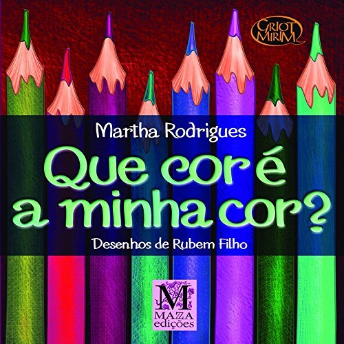 Que Cor É A Minha Cor?..-