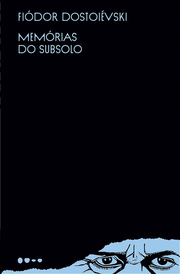 Memórias Do Subsolo..-