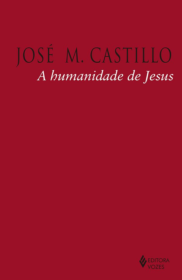 A Humanidade De Jesus..-