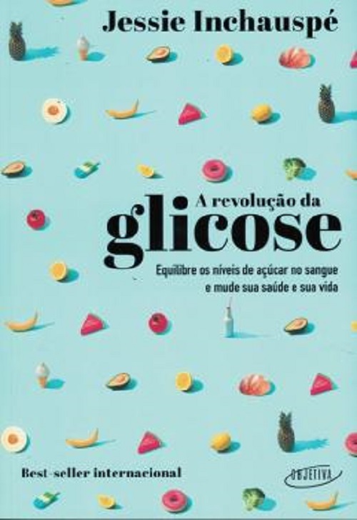 A Revolução Da Glicose..-