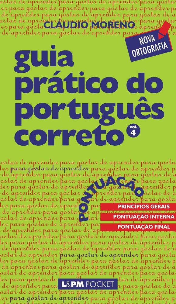 Guia Prático Do Português Correto - Pontuação - Volume 4..-