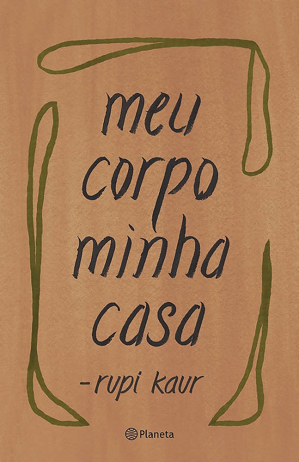 Meu Corpo Minha Casa..-