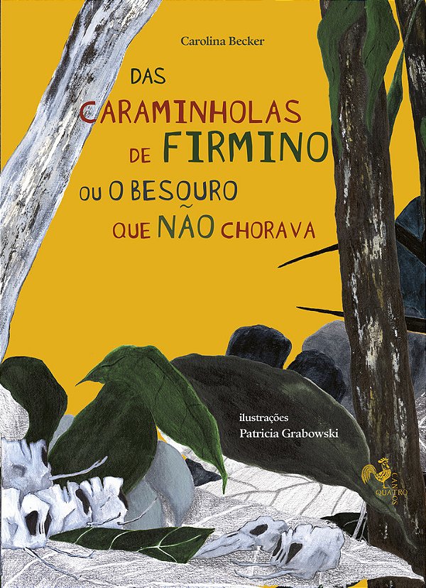 Das Caraminholas De Firmino Ou O Besouro Que Não Chorava..-