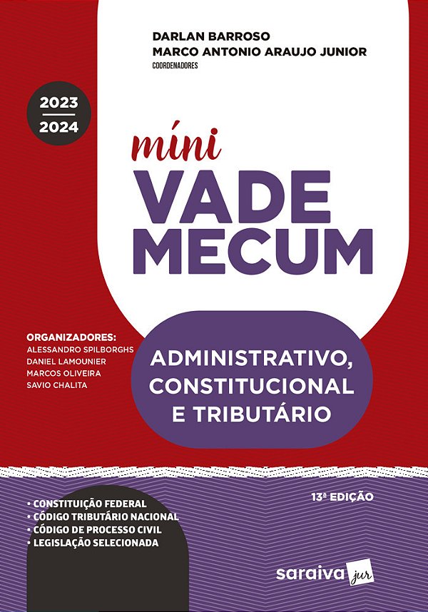 Mini Vade Mecum - Administrativo, Constitucional E Tributário - Meu Curso - 13ª Edição 2024