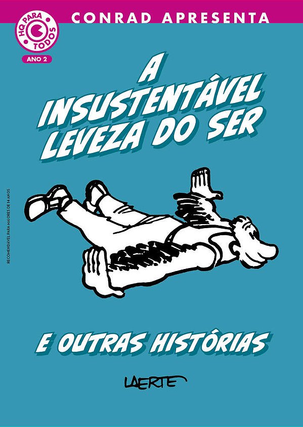 A Insustentável Leveza Do Ser E Outras Histórias..-