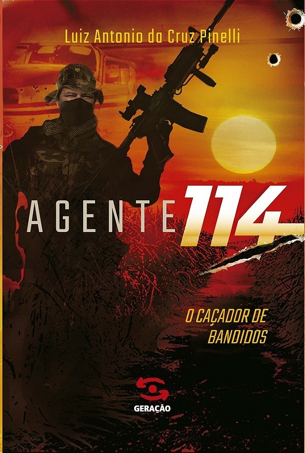 Agente 114 O Caçador De Bandidos