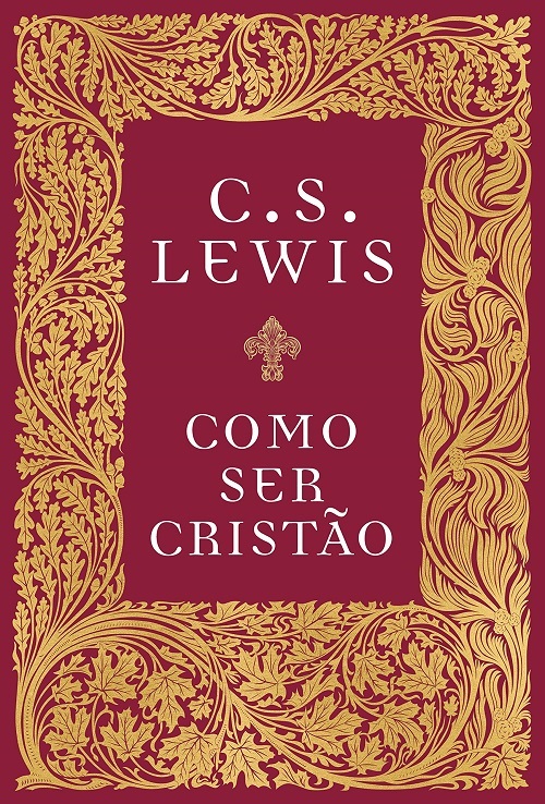 Como Ser Cristão..-