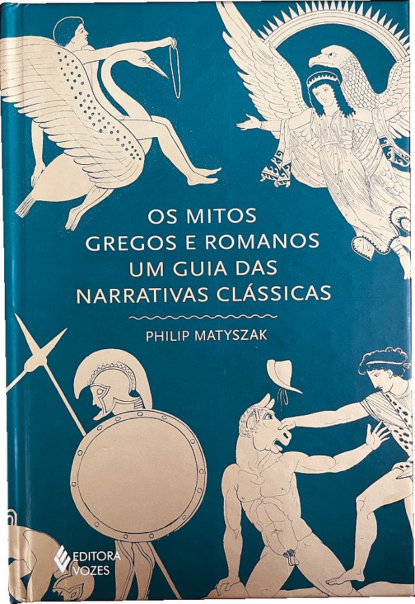 Os Mitos Gregos E Romanos Um Guia Das Narrativas Clássicas..-