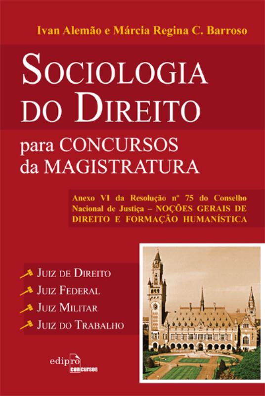 Sociologia Do Direito Para Concursos Da Magistratura..-