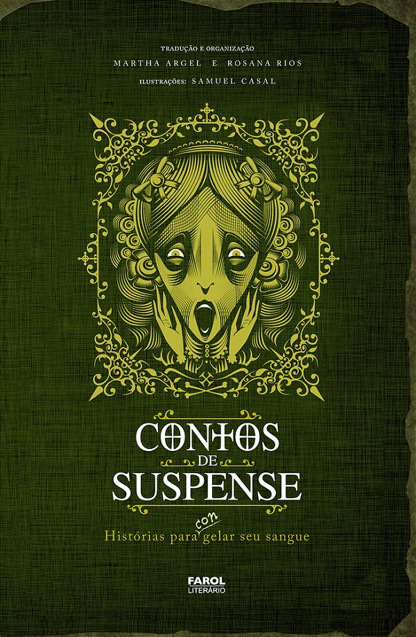 Contos De Suspense - Histórias Para (Con) Gelar Seu Sangue..-
