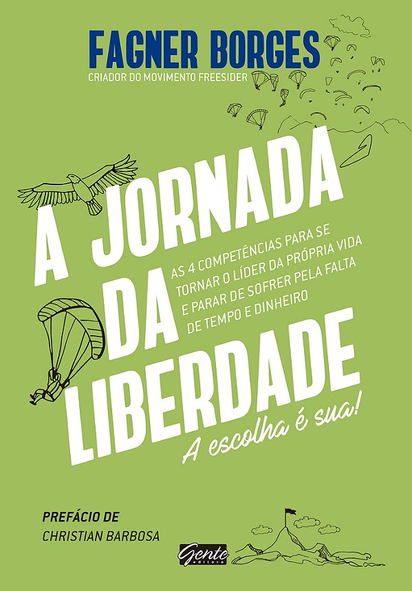 A Jornada Da Liberdade A Escolha É Sua!..-
