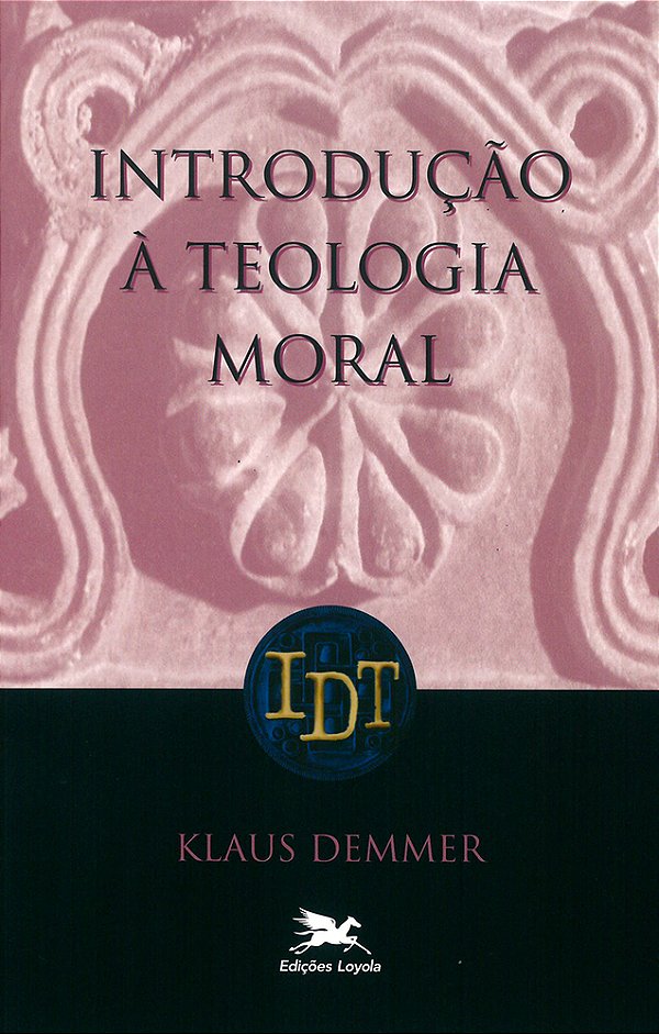Introdução À Teologia Moral..-