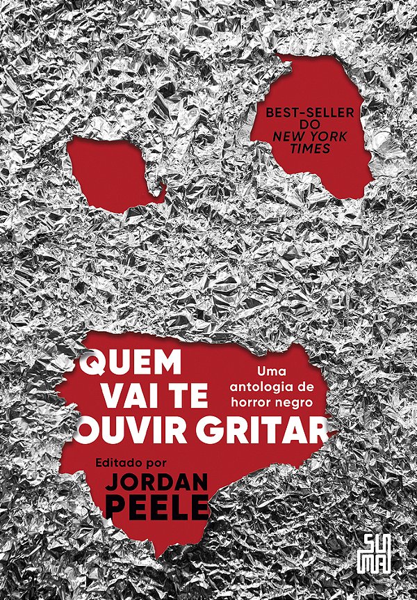 Quem Vai Te Ouvir Gritar Uma Antologia De Horror Negro..-