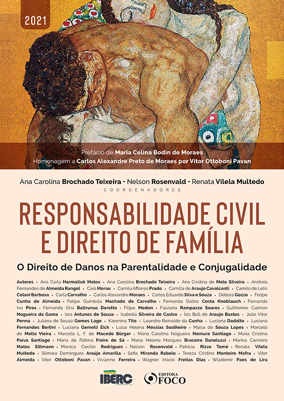 Responsabilidade Civil E Direito De Família - 1ª Ed - 2021 Direito De Danos Na Parentalidade E Conjugalidade..-