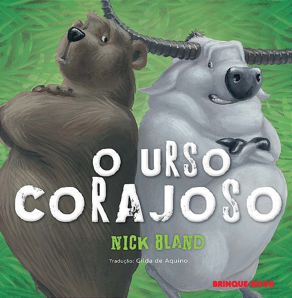 O Urso Corajoso