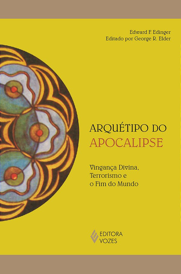 Arquétipo Do Apocalipse Vingança Divina, Terrorismo E O Fim Do Mundo..-