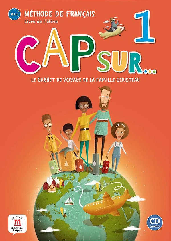Cap Sur 1 - Livre De L'Élève Avec CD Audio