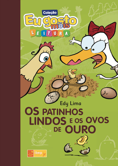 Os Patinhos Lindos E Os Ovos De Ouro..-