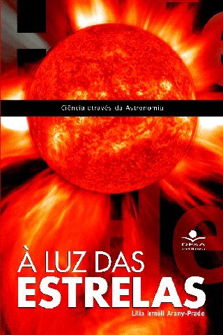 À Luz Das Estrelas Ciência Através Da Astronomia..-