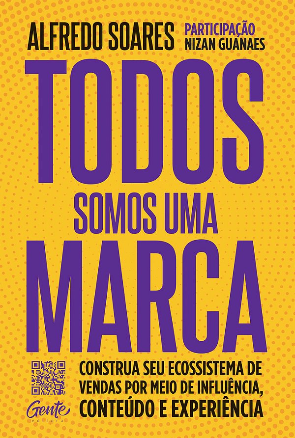 Todos Somos Uma Marca Construa Seu Ecossistema De Vendas Por Meio De Influência, Conteúdo E Experiência..-
