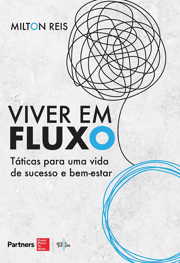 Viver Em Fluxo Táticas Para Uma Vida De Sucesso E Bem-Estar..-