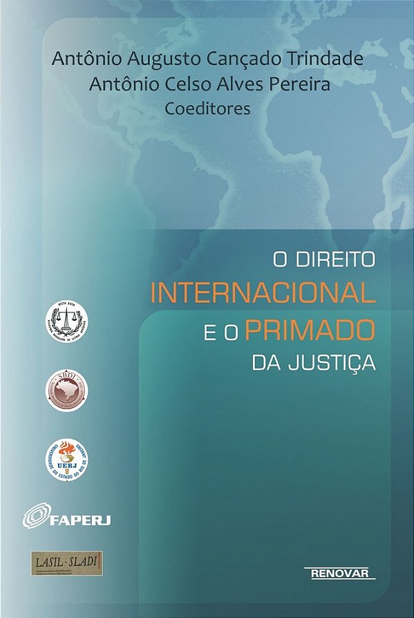 O Direito Internacional E O Primado Da Justiça..-