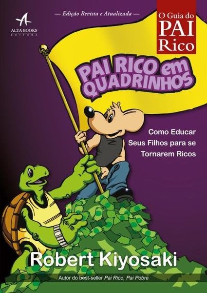 Pai Rico Em Quadrinhos - Como Educar Seus Filhos Para Se Tornarem Ricos..-