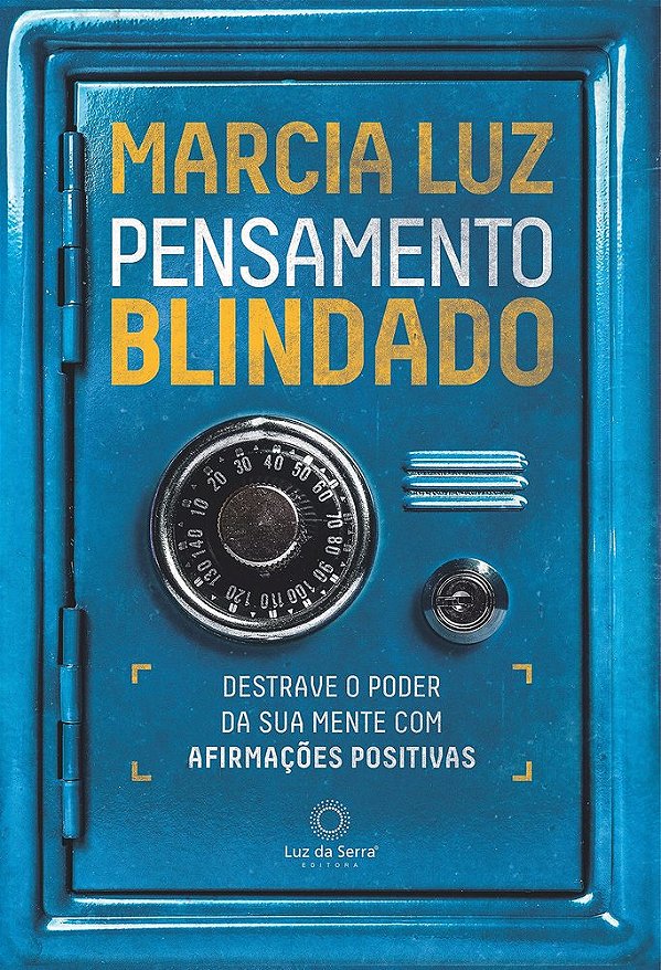 Pensamento Blindado - Destrave O Poder Da Sua Mente Com Afirmaçoes Positivas..-
