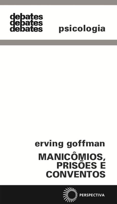Manicômios, Prisões E Conventos - 8ª Edição..-