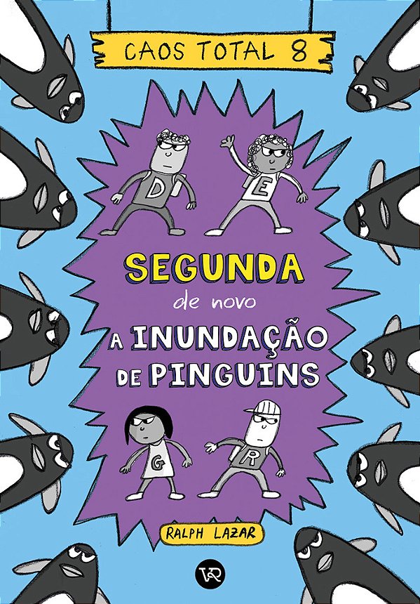 Caos Total 8 Segunda De Novo – A Inundação De Pinguins..-