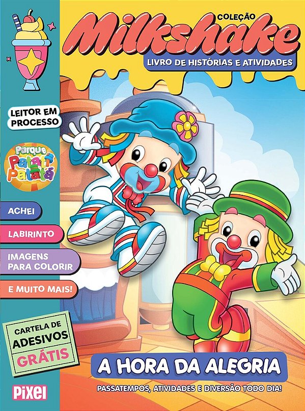 Patati Patatá: A Hora Da Alegria - Coleção Milkshake Passatempos, Atividades E Diversão Todo Dia!..-