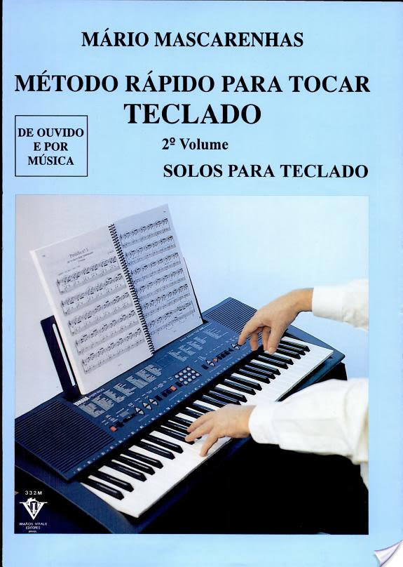 Método Rápido Para Tocar Teclado - Volume 2