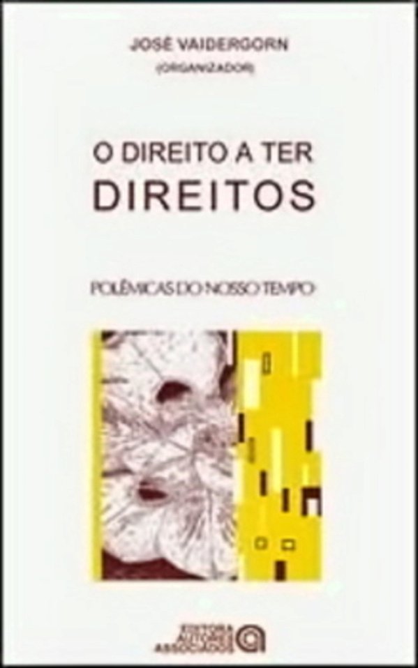 O Direito A Ter Direitos..-