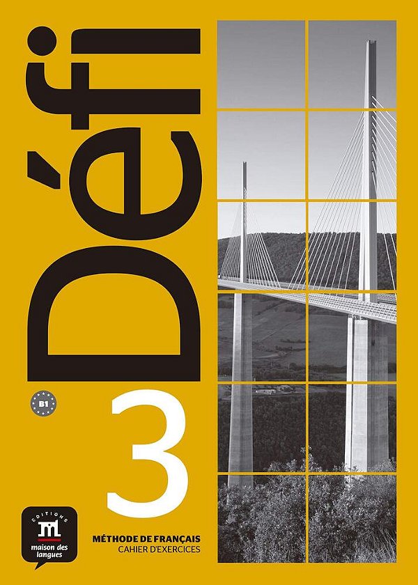 Défi 3 - Cahier D'Exercices Avec MP3-B1..-