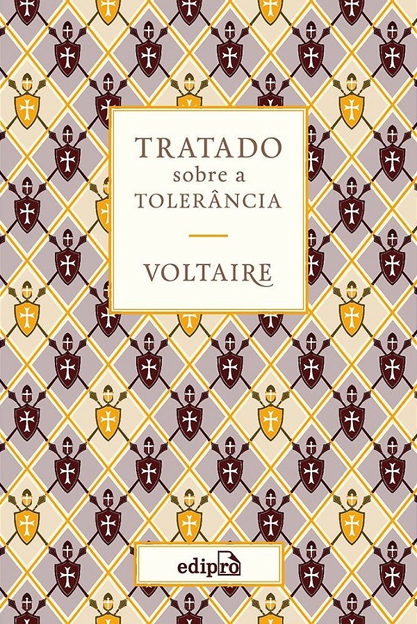 Voltaire - Tratado Sobre A Tolerância..-