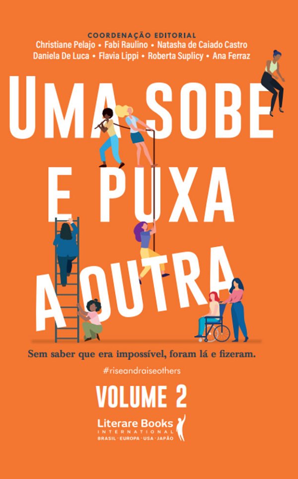 Uma Sobe E Puxa A Outra Sem Saber Que Era Possível, Foram Lá E Fizeram. ..-
