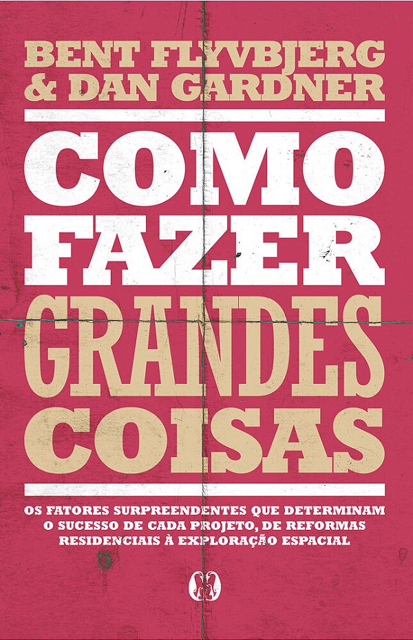 Como Fazer Grandes Coisas..-
