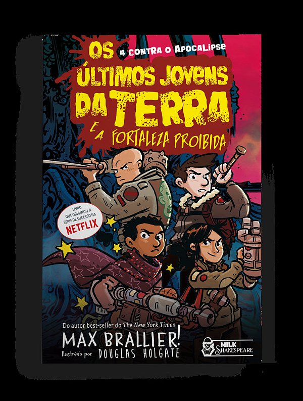 Os Últimos Jovens Da Terra E A Fortaleza Proibida