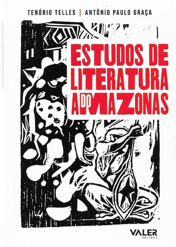 Estudos De Literatura Do Amazonas..-
