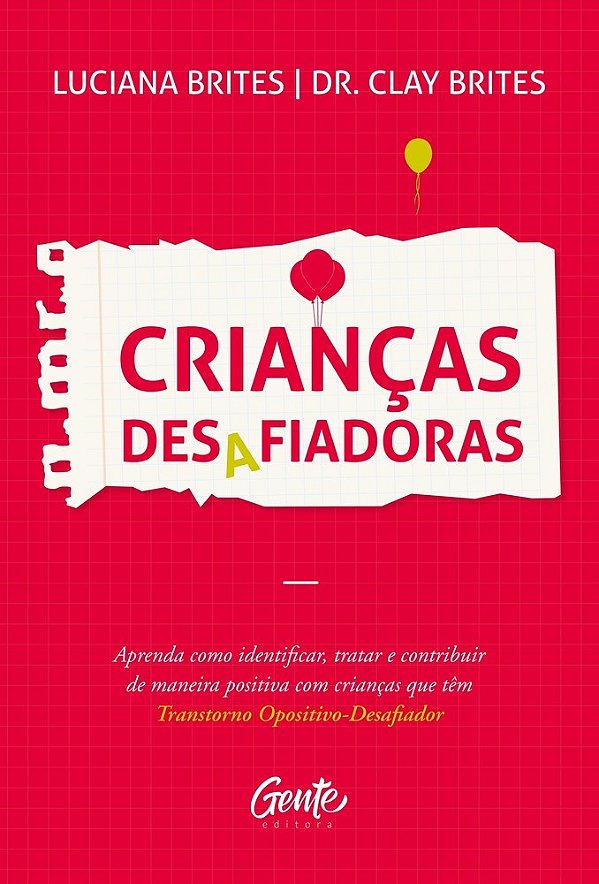 Crianças Desafiadoras..-