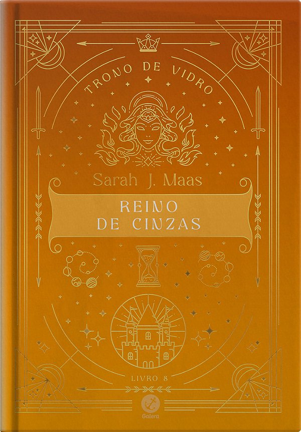 Trono De Vidro: Reino De Cinzas (Vol. 8 Edição Especial)..-